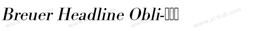 Breuer Headline Obli字体转换